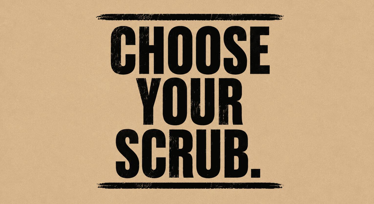 The Full Scrub